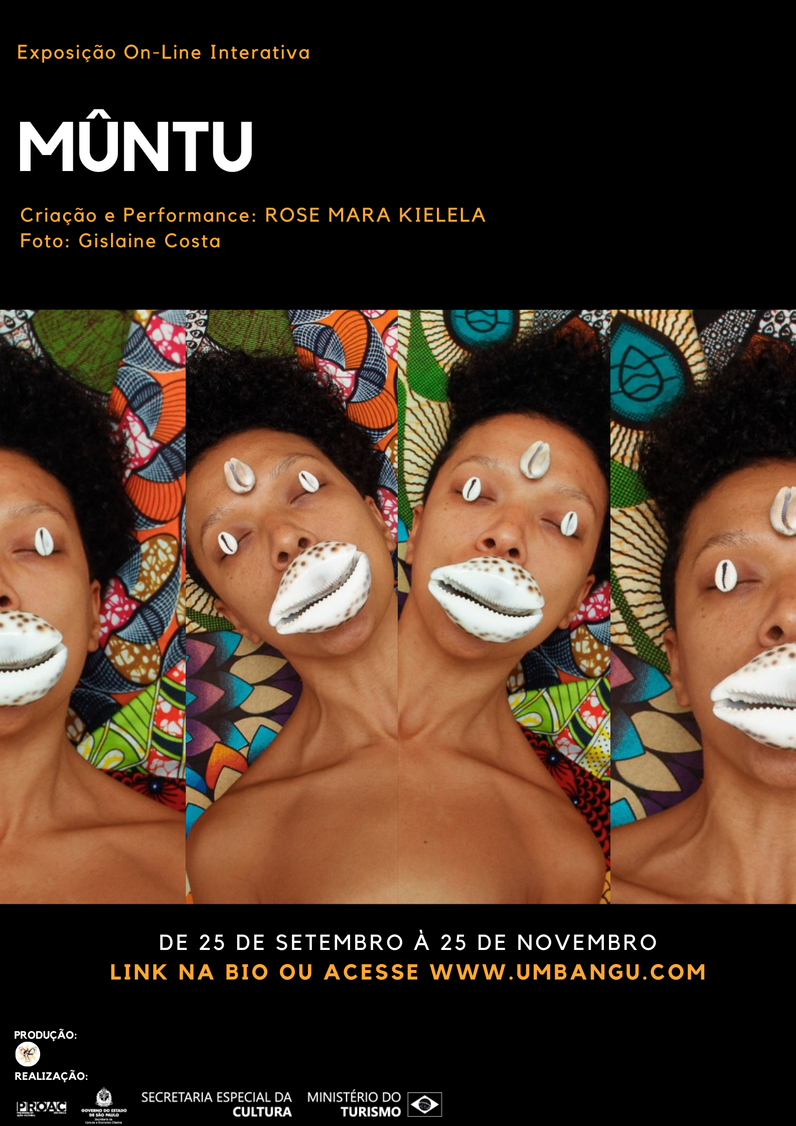cartaz de exposição mûntu performada pela artista rose mara kielela